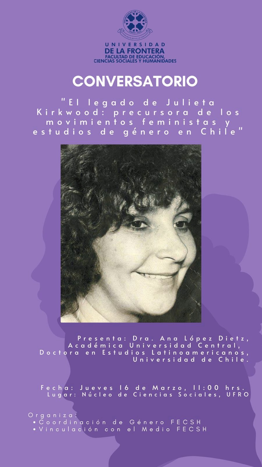 Invitación al Conversatorio «El legado de Julieta Kirkwood: precursora de los movimientos feministas y estudios de género en Chile»