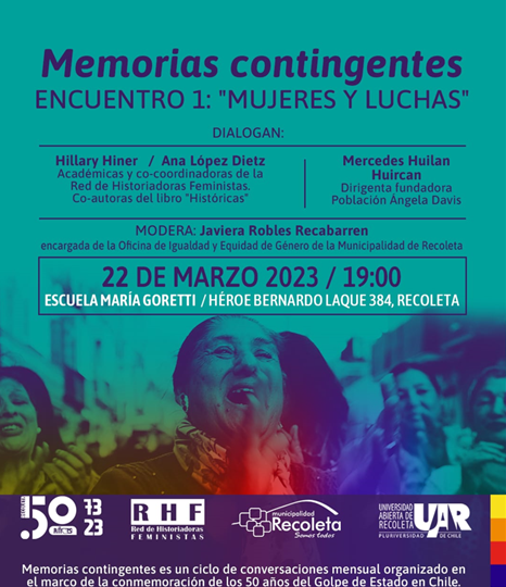 «Memorias contingentes: Mujeres en Lucha», este 22 de marzo desde las 19 hrs.