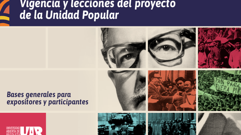 Abierta la convocatoria al Congreso “Chile, América Latina y el Caribe a 50 años del Golpe de Estado: Vigencia y lecciones del proyecto de la Unidad Popular”
