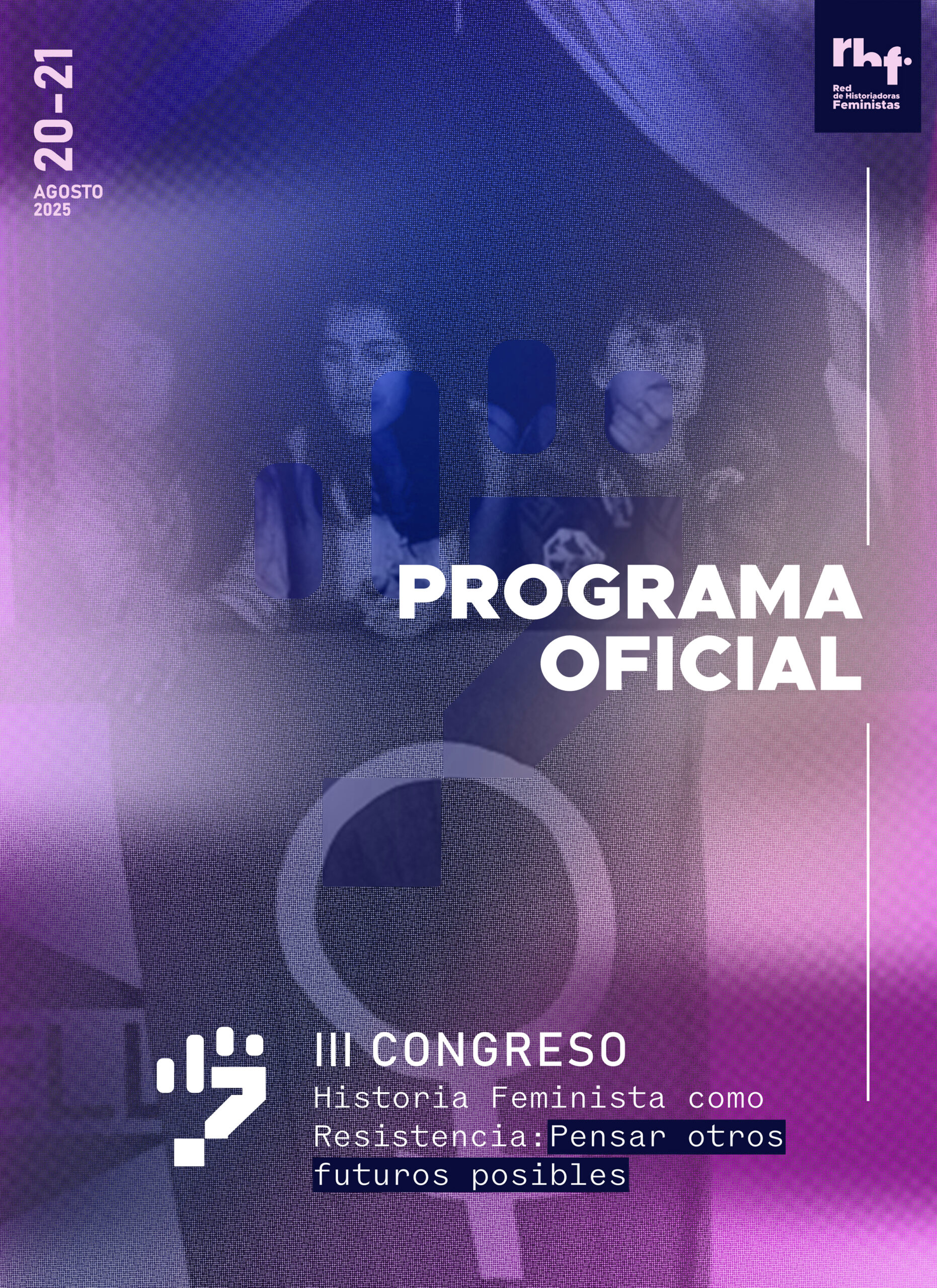 Pensar otros futuros posibles: pronto comienza el III Congreso de Historiadoras Feministas